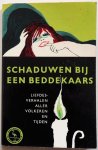 MaranTim Bijeengebracht - Schaduwen bij een beddekaars Liefdesverhalen aller volkeren en tijden