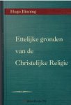 Binning, Hugo - Ettelijke gronden van de christelijke religie