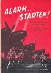 Broekmeijer, W.M.J.M. - Alarm... Starten! Het Nederlandse luchtwapen in de meidagen van 1940 Broekmeijer, W.M.J.M. - Alarm... Starten! Het Nederlandse luchtwapen in de meidagen van 1940