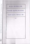Winkler, Kees - Naar Aanleiding Van Een Zwaluw. Gedichten