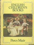 Muir, Percy - English children's books 1600-1900