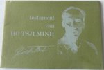 Ho Tsji Minh vert Pieters Roel Handschrift van Ho Tsji Minh facsimile met foto's - Testament van Ho Tsji Minh
