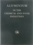 The British Aluminium Co. Ltd. - Aluminium in the chemical and food industries