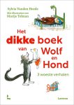 Sylvia Vanden Heede - Het Dikke Boek Van Wolf En Hond