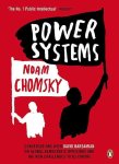 Noam Chomsky - Power Systems Conversations with David Barsamian on Global Democratic Uprisings and the New Challenges to U.S. Empire
