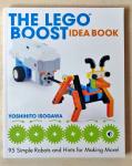 Yoshihito Isogawa - The Lego Boost Idea Book - 95 Simple Robots and Hints for Making More!