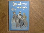 REUTER M. - Een winter van Huis. Een vertelling voor meisjes