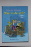 Hollander, Vivian den - Waar is de Stift ?