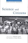 Melissa Leach ; Ian Scoones ; Brian Wynne - Science and Citizens