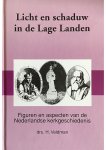 H. Veldman - Licht en schaduw in de lage landen