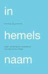 Rochus Zuurmond - In hemelsnaam