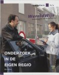 W. Lentjes - WereldWijs Module 7 onderzoek in de eigen regio havo/vwo Leerkatern