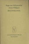 Hugo von Hofmannsthal  / Anton Wildgans. - Briefwechsel.