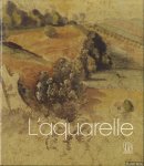 Leymarie, Jean - Le métier de lartiste: L'Aquarelle