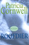 Cornwell, Patricia - Roofdier