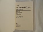 Coimbatore Krishna Prahalad C.K. - Yves L Doz - The multinational mission : balancing local demands and global vision