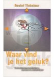 Roelof Tichelaar - Waar vind je het geluk Roelof Tichelaar - Waar vind je het geluk