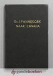 Pannekoek, Ds. J. - Ds. J. Pannekoek naar Canada --- Afscheid te Gouda, afscheid te Terneuzen, bevestiging te Chilliwack door ds. A. Breeman, intrede te Chilliwack en alle gehouden toespraken Pannekoek, Ds. J. - Ds. J. Pannekoek naar Canada --- Afscheid te Gouda, afscheid te Terneuzen, bevestiging te Chilliwack door ds. A. Breeman, intrede te Chilliwack en alle gehouden toespraken