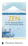 Shunmyo Masuno - (1) Zen   De Japanse Kunst Van Eenvoudig Leven