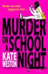 Kate Weston - Murder On A School Night