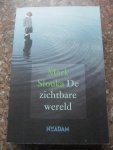 Slouka, Mark - De zichtbare wereld