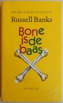 Banks, R. - Bone is de baas / druk 1