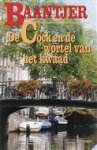 Baantjer, A.C. - De Cock en de wortel van het kwaad (deel 68)