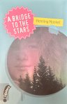 Henning Mankell - A bridge to the stars