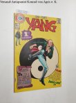 Charlton Comics: - Yang, Vol.1 No.1 November 1973 , First Edition  Warren Sattler