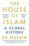 Ed Husain - The House of Islam