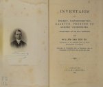 Willem van der Os 245368 - Inventaris der boeken, handschriften, kaarten, prenten en andere voorwerpen gelegateerd aan de stad Vlissingen door Willem van der Os ...
