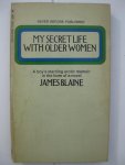 Blaine, James - My secret life with older women.