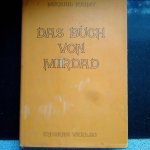 Naimy, Mikhail - Das Büch von Mirdad