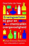 Haas , Geerteke de - Ervaringsverhalen bij geur en chemicalien