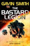 Gavin G. Smith - The Bastard Legion Book 1