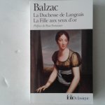 De Balzac, Honore - Duchesse de Langeais ; La fille aux yeux d'or