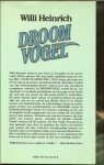 Heinrich, Willi .. Uit het Duits door Parma van Loon - Droomvogel