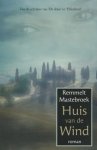 Mastebroek, Remmelt - Huis van de wind