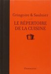 Thomas Gringoire, L. Saulnier - Le répertoire de la cuisine