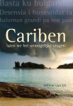 Willem van Lit - Cariben laten we het onmogelijke vragen