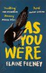 Elaine Feeney - As You Were