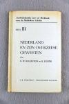 Bolkestein, G. W., Eggink H. - Aardrijkskundig leer- en werkboek voor de middelbare scholen deel 3. Nederland en zijn overzeese gewesten (3 foto's)