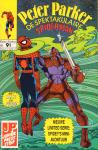 Junior Press - Peter Parker, de Spektakulaire Spiderman nr. 091, Limited Serie : Spidey's Mini-Avontuur geniete softcover, zeer goede staat