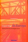 Mak, Geert - In Europa