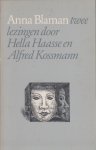 Haasse & Alfred Kossmann, Hella - Anna Blaman. Twee lezingen.