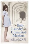Angela Patrick, Angela Patrick - The Baby Laundry for Unmarried Mothers Angela Patrick, Angela Patrick - The Baby Laundry for Unmarried Mothers