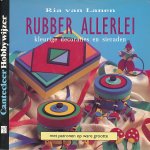 Lanen, Ria van - Rubber allerlei / kleurige decoraties en sieraden
