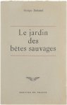 Duhamel Georges - Chronique des Pasquier. 2, Le jardin des bêtes sauvages