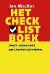 MacKay, Ian - Het checklistboek voor managers en leidinggevenden