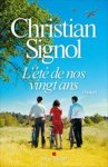 Christian Signol - L'été de nos vingt ans